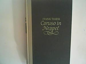 Bild des Verkufers fr Caruso in Neapel: Die Legende einer Stimme zum Verkauf von ANTIQUARIAT FRDEBUCH Inh.Michael Simon