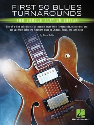 Immagine del venditore per First 50 Blues Turnarounds You Should Play on Guitar venduto da GreatBookPrices