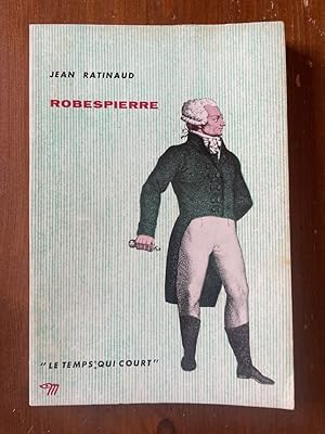 Imagen del vendedor de Robespierre a la venta por Librairie des Possibles