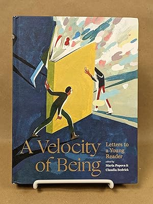 Imagen del vendedor de A Velocity of Being: Letters to A Young Reader a la venta por Friends of KPL