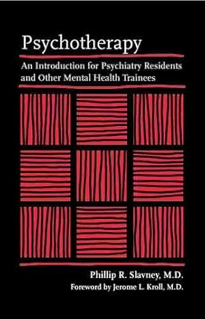 Bild des Verkufers fr Psychotherapy : An Introduction For Psychiatry Residents And Other Mental Health Trainees zum Verkauf von GreatBookPrices