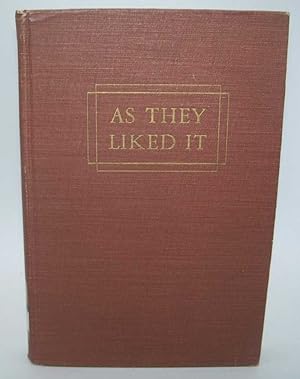 Seller image for As They Liked It: An Essay on Shakespeare and Morality for sale by Easy Chair Books