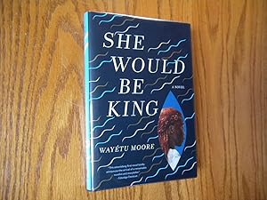 She Would be King. (Signed).