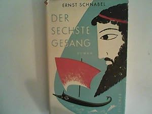 Seller image for Der sechste Gesang. Roman for sale by ANTIQUARIAT FRDEBUCH Inh.Michael Simon