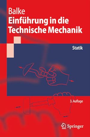 Bild des Verkufers fr Einfhrung in die Technische Mechanik: Statik (Springer-Lehrbuch) (German Edition) zum Verkauf von Studibuch