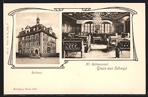 Ansichtskarte Schwyz, Rathaus und Kl. Rathaussaal