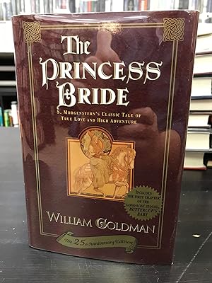 Image du vendeur pour The Princess Bride: S. Morgenstern's Classic Tale of True Love and High Adventure mis en vente par THE PRINTED GARDEN, ABA, MPIBA