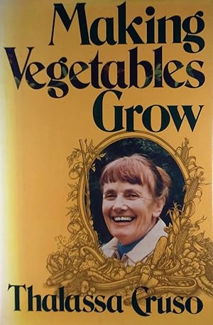 Seller image for Making Vegetables Grow for sale by Kayleighbug Books, IOBA