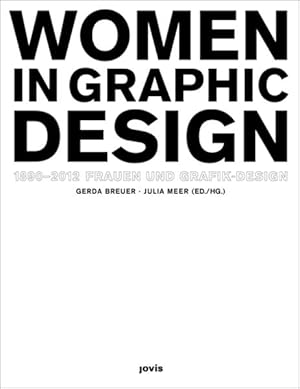 Seller image for Frauen und Grafik-Design Women in Graphic Design 1890?2012 for sale by Studibuch