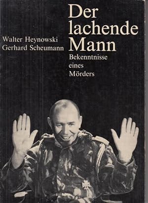 Seller image for Der lachende Mann. Bekenntnisse eines Mrders ( Kongo-Mller). for sale by Antiquariat Carl Wegner
