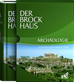 Bild des Verkufers fr Der Brockhaus Archologie: Hochkulturen, Grabungssttten, Funde zum Verkauf von Studibuch