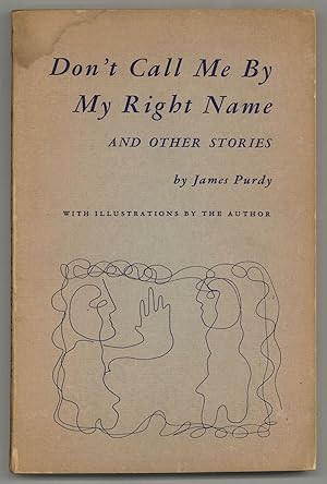 Seller image for Don't Call Me By My Right Name and Other Stories for sale by Between the Covers-Rare Books, Inc. ABAA