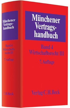 Seller image for Mnchener Vertragshandbuch Bd. 4: Wirtschaftsrecht III for sale by Studibuch