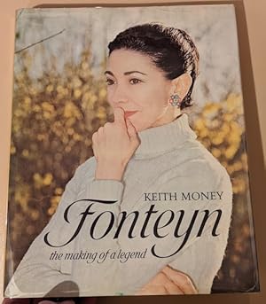 Seller image for Fonteyn: The Making of a Legend for sale by Raven & Gryphon Fine Books