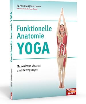 Bild des Verkufers fr Funktionelle Anatomie Yoga Muskulatur, Asanas und Bewegungen zum Verkauf von Bunt Buchhandlung GmbH