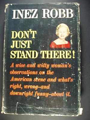 Seller image for Don't Just Stand There! for sale by PB&J Book Shop