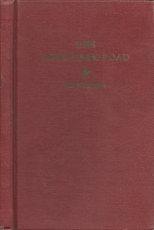 The Long Dark Road Inscribed, signed copy