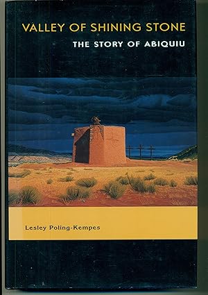 Imagen del vendedor de Valley of Shining Stone: The Story of Abiquiu a la venta por Don's Book Store