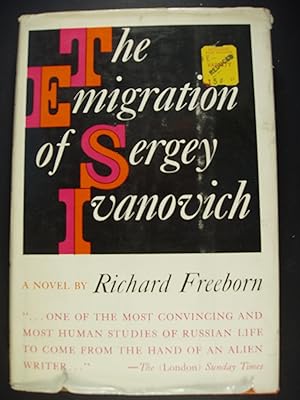 Seller image for The Emigration of Sergey Ivanovich for sale by PB&J Book Shop