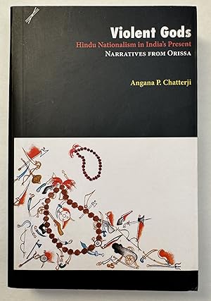 Imagen del vendedor de Violent Gods: Hindu Nationalism in India's Present: Narratives From Orissa a la venta por BIBLIOPE by Calvello Books
