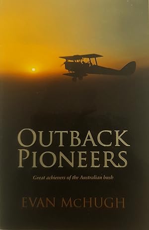 Seller image for Outback Pioneers. for sale by Banfield House Booksellers
