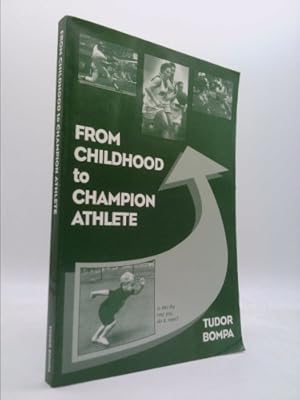 Bild des Verkufers fr From Childhood to Champion Athlete zum Verkauf von ThriftBooksVintage