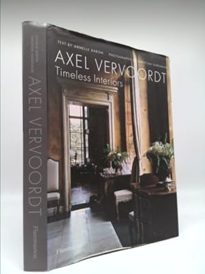 Imagen del vendedor de Axel Vervoordt: Timeless Interiors a la venta por ThriftBooksVintage