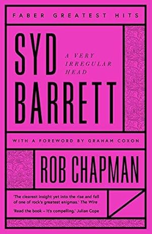 Immagine del venditore per Syd Barrett: A Very Irregular Head (Faber Greatest Hits) venduto da WeBuyBooks