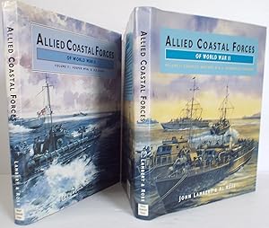 Allied Coastal Forces of World War II. 2 volume set. Vol. 1: Fairmile Designs and US Submarine Ch...