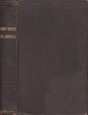 An Account of Discoveries in the West Until 1519, and Voyages to and Along the Coast of North Ame...