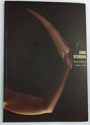 Jana Sterbak: States of Being/Corps a corps