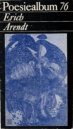 Bild des Verkufers fr Erich Arendt. [Ausw.: Bernd Jentzsch] / Poesiealbum ; 76; Poesiealbum ; 76 zum Verkauf von Schrmann und Kiewning GbR