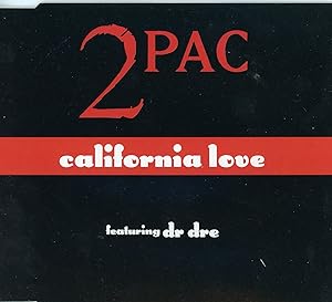 2PAC / CALIFORNIA LOVE