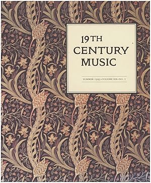 Image du vendeur pour 19th Century Music (Summer 1995, Volume XiX, No. 1) mis en vente par Diatrope Books