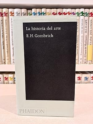 Seller image for La historia del arte. Gombrich. Phaidon, 2011. Ilustrado. for sale by Bibliomania