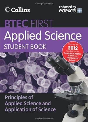 Seller image for New BTEC Applied Science    Student Book: Principles of Applied Science & Application of Science for sale by WeBuyBooks 2