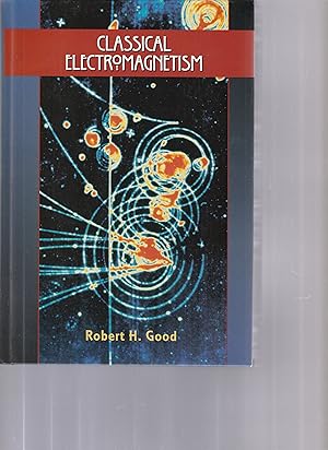 Bild des Verkufers fr CLASSICAL ELECTROMAGNETISM zum Verkauf von BOOK NOW