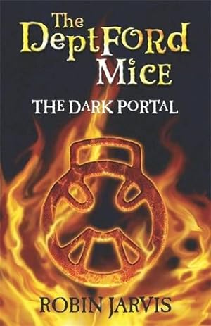 Imagen del vendedor de The Deptford Mice: The Dark Portal a la venta por WeBuyBooks 2