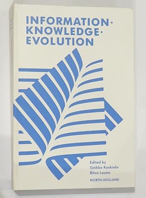 Seller image for Information - Knowledge - Evolution for sale by St Marys Books And Prints