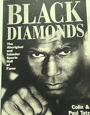 Black Diamonds: The Aboriginal and Islander Sports Hall of Fame.