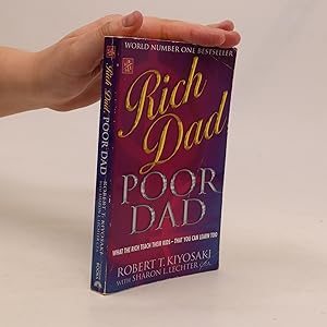 Imagen del vendedor de Rich dad, poor dad: what the rich teach their kids about money - that the poor and middle class do not! a la venta por Bookbot