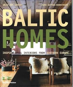 Bild des Verkufers fr Baltic Homes: Inspirational Interiors from Northern Europe zum Verkauf von Leura Books