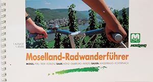 Bild des Verkufers fr Moselland- Radwanderfhrer. Mosel: Perl.Trier.Koblenz. Saar: Konz.Saarburg.Merzig.Sauer: Wasserbillig.Echternach. zum Verkauf von Antiquariat Richart Kulbach