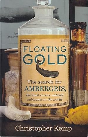 Seller image for FLOATING GOLD for sale by Jean-Louis Boglio Maritime Books