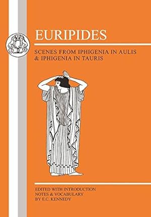 Immagine del venditore per Scenes From Iphigenia in Aulis & Iphigenia in Taurus (BCP Greek Texts) venduto da WeBuyBooks