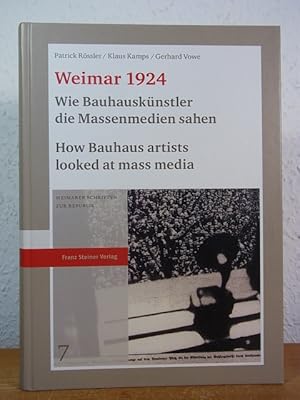 Bild des Verkufers fr Weimar 1924. Wie Bauhausknstler die Massenmedien sahen. Die Meistermappe zum Geburtstag von Walter Gropius - How Bauhaus Artists looked at Mass Media. The Bauhaus Masters' Gift Portfolio for Walter Gropius [Deutsch - English] zum Verkauf von Antiquariat Weber