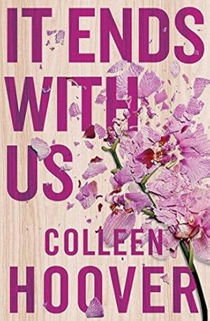 Bild des Verkufers fr It Ends With Us: The emotional #1 Sunday Times bestseller (Lily & Atlas, 1) zum Verkauf von WeBuyBooks