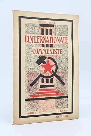 L'Internationale communiste N°8 de Mars 1930 - Organe trimensuel du comité exécutif de l'internat...