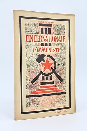 L'Internationale communiste N°7 de Mars 1930 - Organe trimensuel du comité exécutif de l'internat...