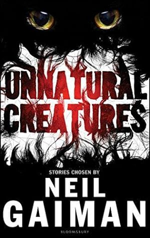 Bild des Verkufers fr Unnatural Creatures zum Verkauf von WeBuyBooks